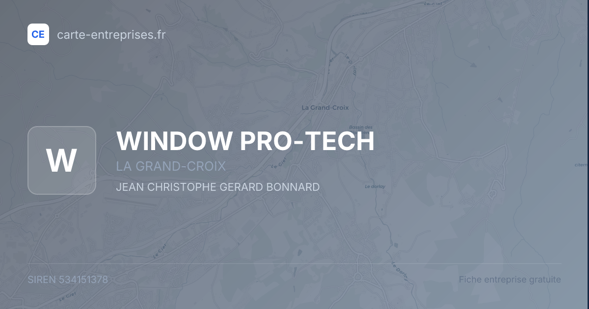 WINDOW PRO-TECH — 534151378 — fiche entreprise