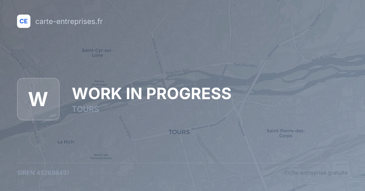 WORK IN PROGRESS — 452698491 — fiche entreprise