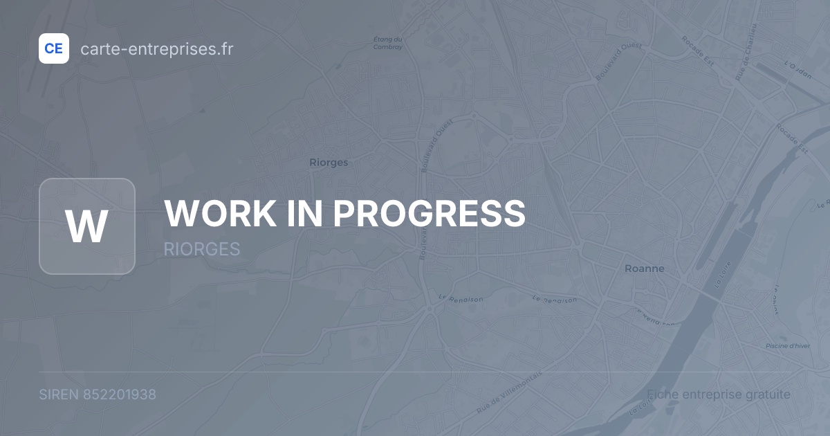 WORK IN PROGRESS — 852201938 — fiche entreprise