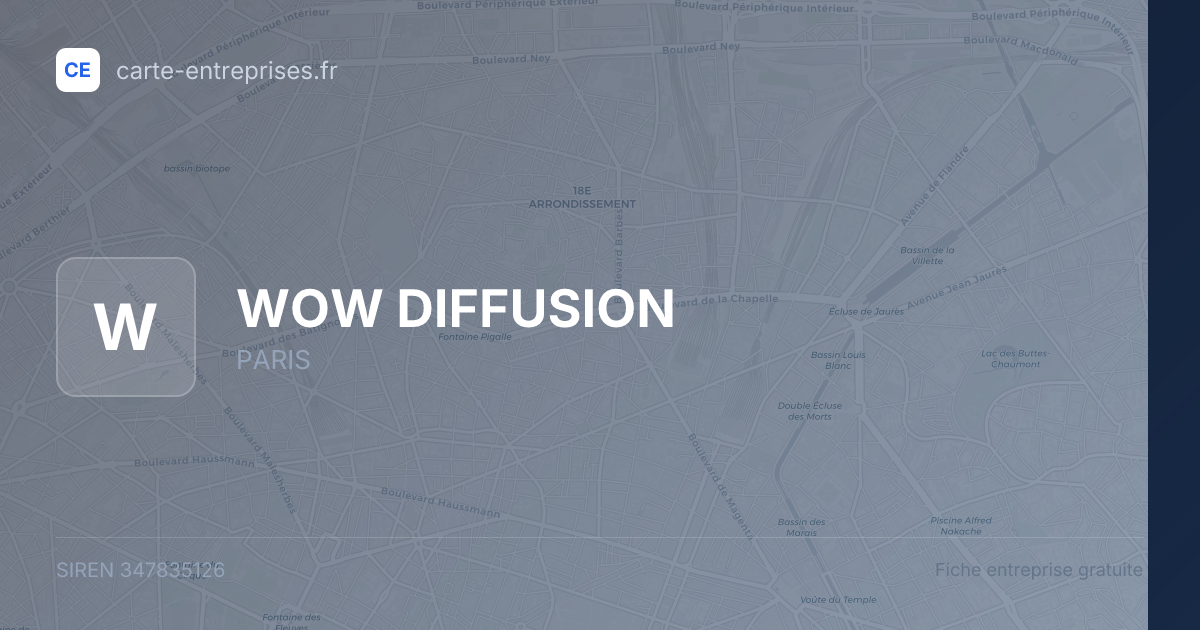 WOW DIFFUSION — 347835126 — fiche entreprise