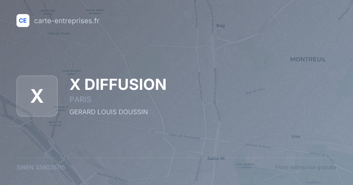 X DIFFUSION — 339035115 — fiche entreprise