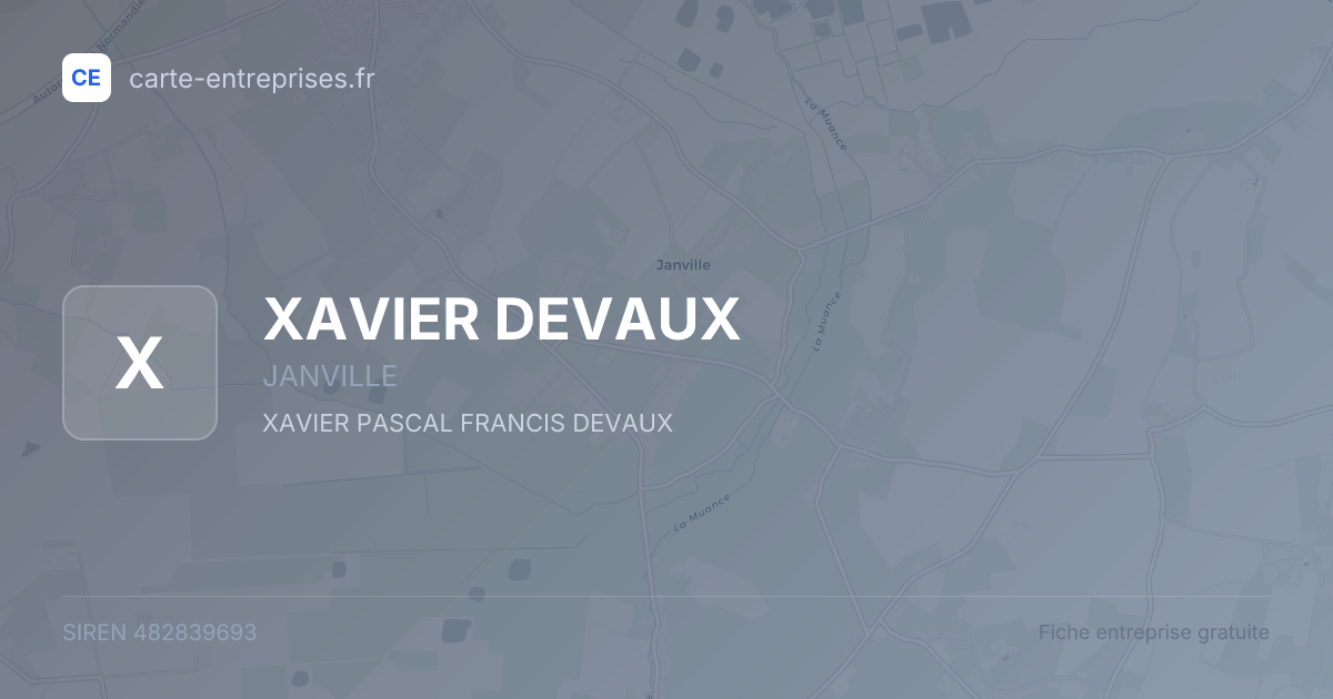 XAVIER DEVAUX — 482839693 — fiche entreprise