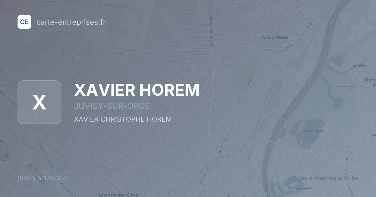 XAVIER HOREM — 511790073 — fiche entreprise