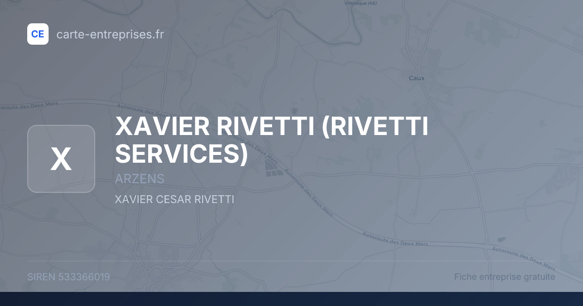 XAVIER RIVETTI (RIVETTI SERVICES) — 533366019 — fiche entreprise