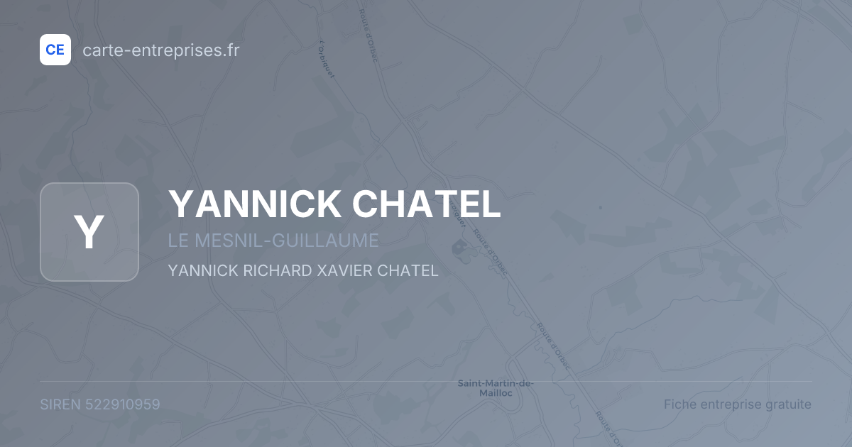 YANNICK CHATEL — 522910959 — fiche entreprise