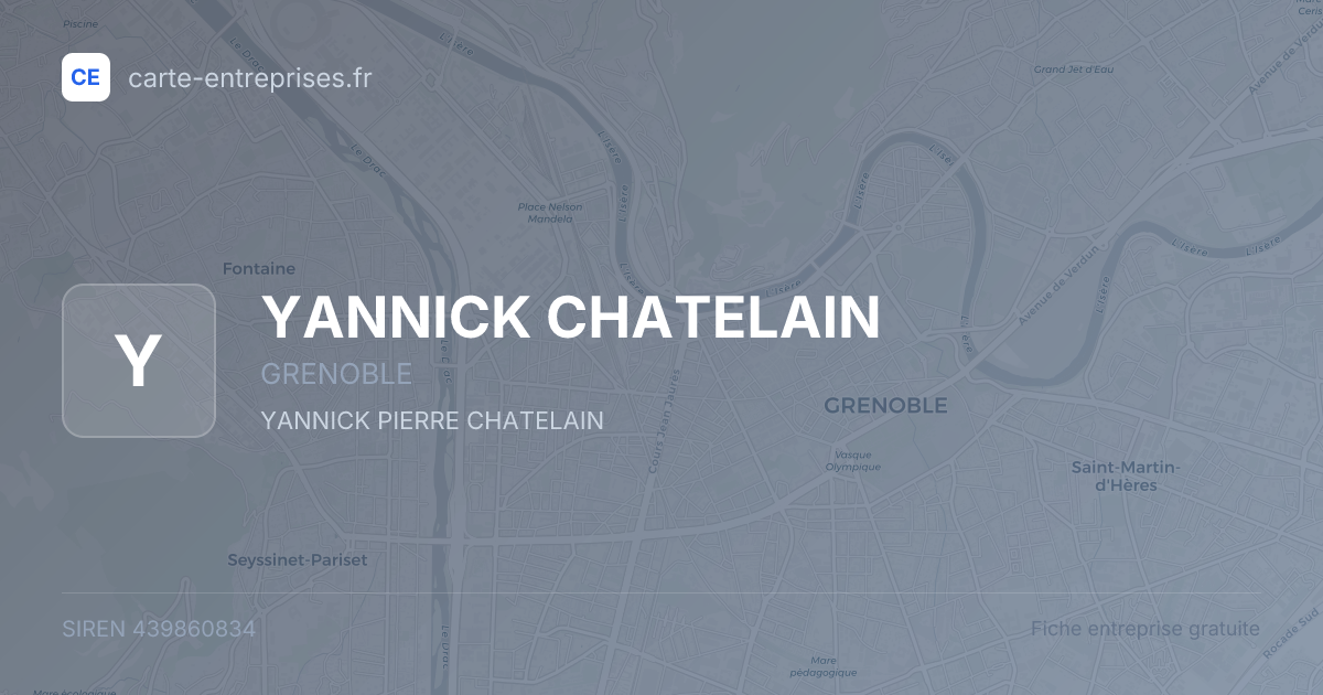 YANNICK CHATELAIN — 439860834 — fiche entreprise