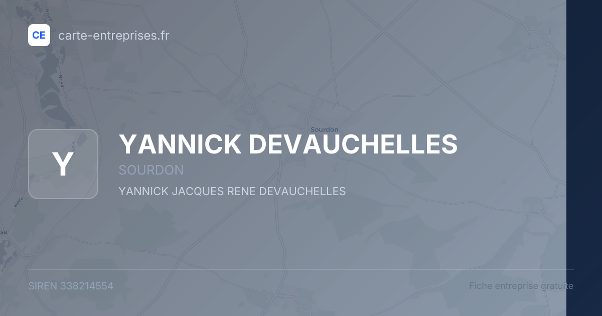 YANNICK DEVAUCHELLES — 338214554 — fiche entreprise