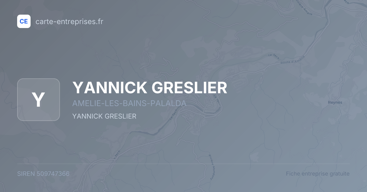YANNICK GRESLIER — 509747366 — fiche entreprise