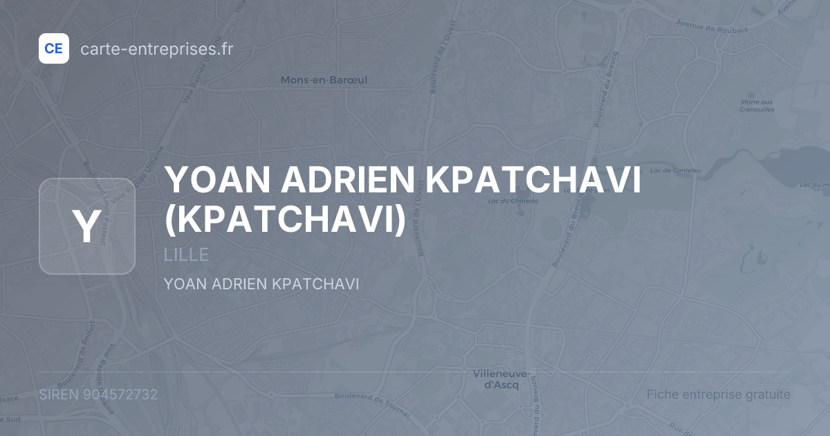 YOAN ADRIEN KPATCHAVI (KPATCHAVI) — 904572732 — fiche entreprise