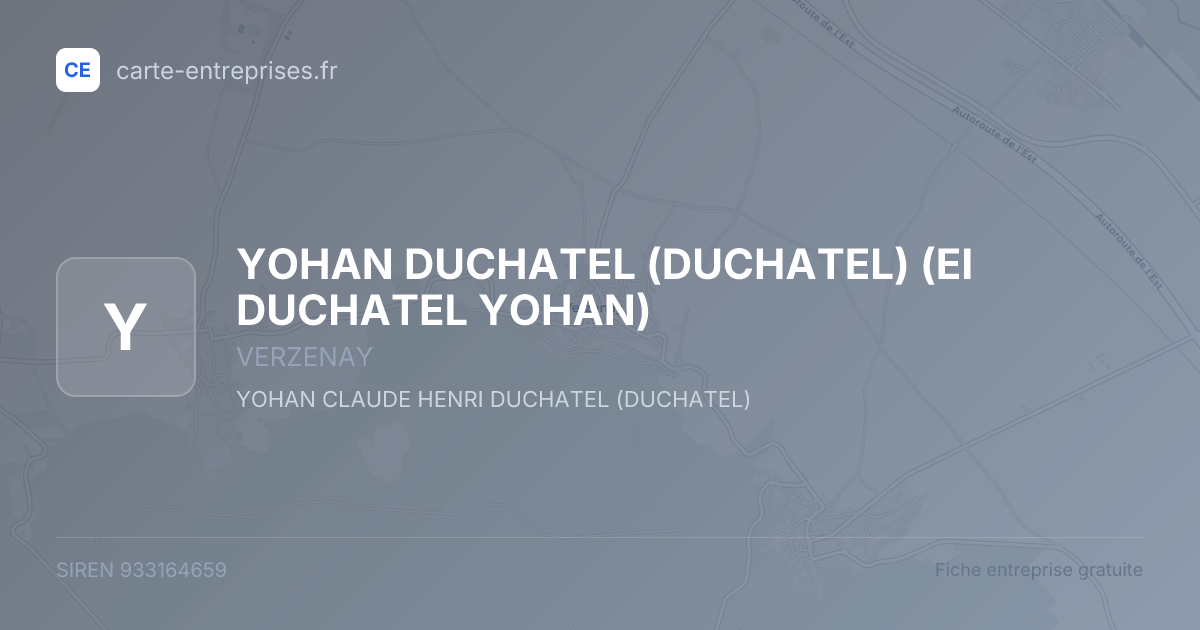 YOHAN DUCHATEL (DUCHATEL) (EI DUCHATEL YOHAN) — 933164659 — fiche entreprise