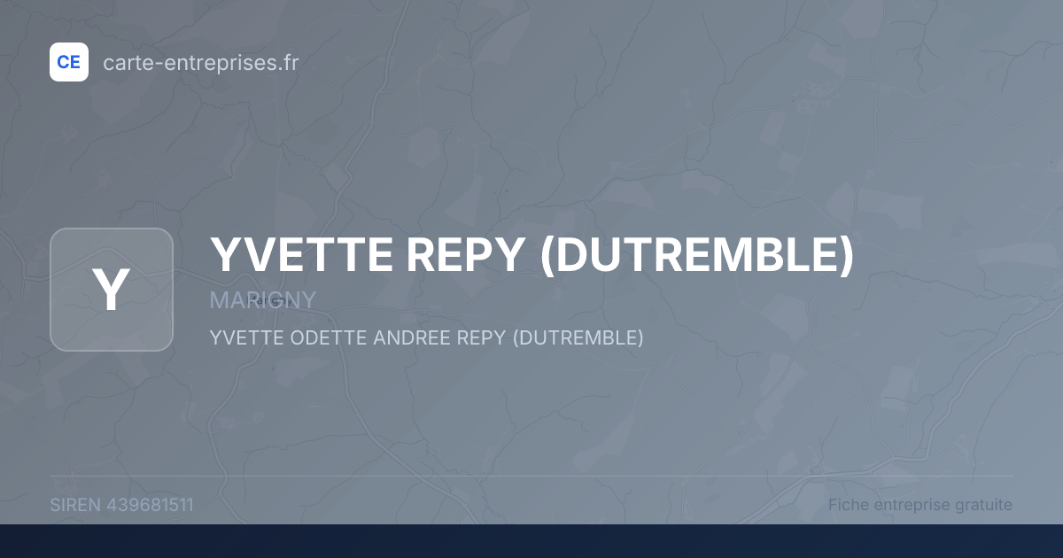 YVETTE REPY (DUTREMBLE) — 439681511 — fiche entreprise