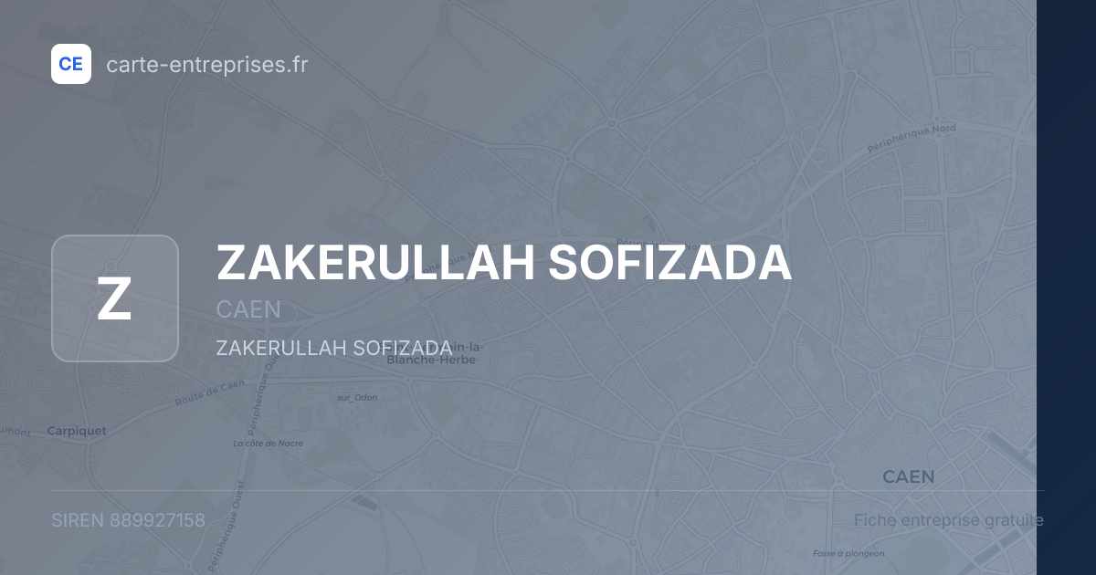 ZAKERULLAH SOFIZADA — 889927158 — fiche entreprise