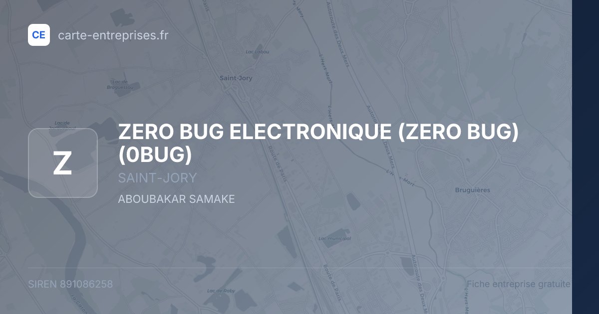 ZERO BUG ELECTRONIQUE (ZERO BUG) (0BUG) — 891086258 — fiche entreprise