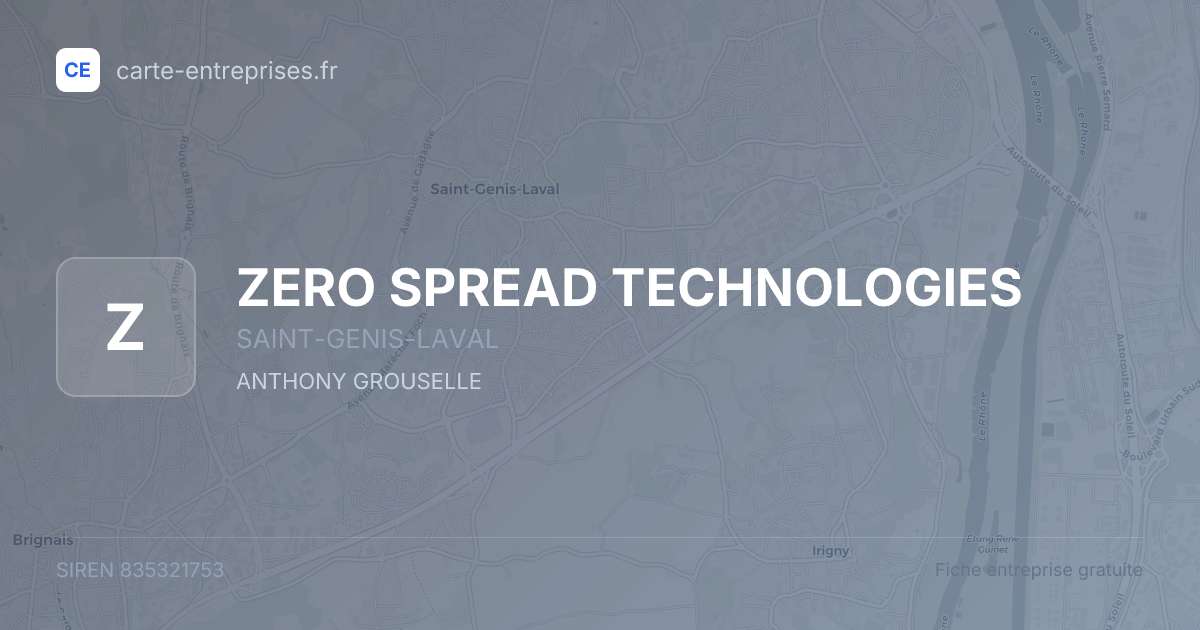 ZERO SPREAD TECHNOLOGIES — 835321753 — fiche entreprise