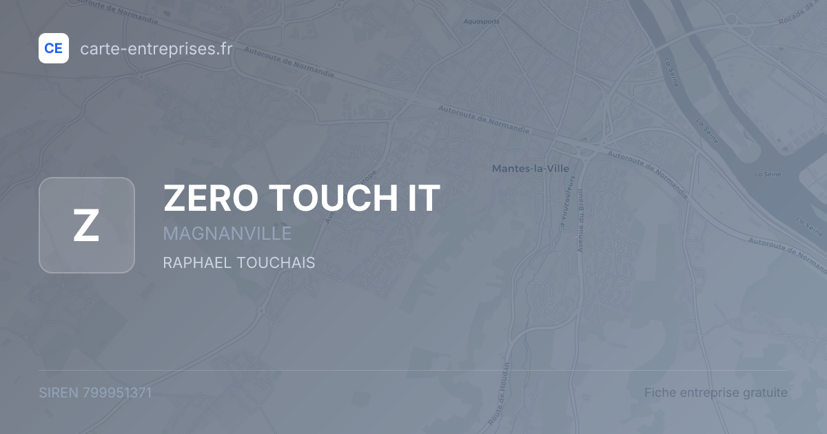 ZERO TOUCH IT — 799951371 — fiche entreprise