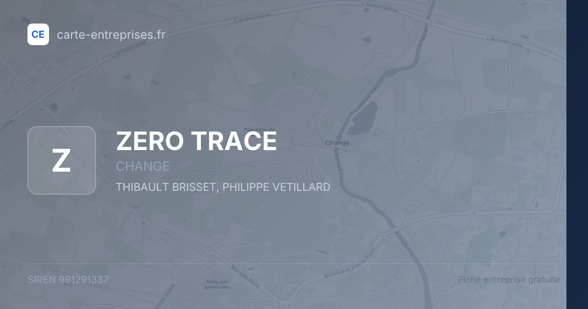ZERO TRACE — 991291337 — fiche entreprise