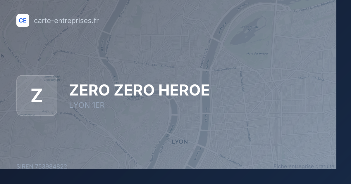 ZERO ZERO HEROE — 753984822 — fiche entreprise