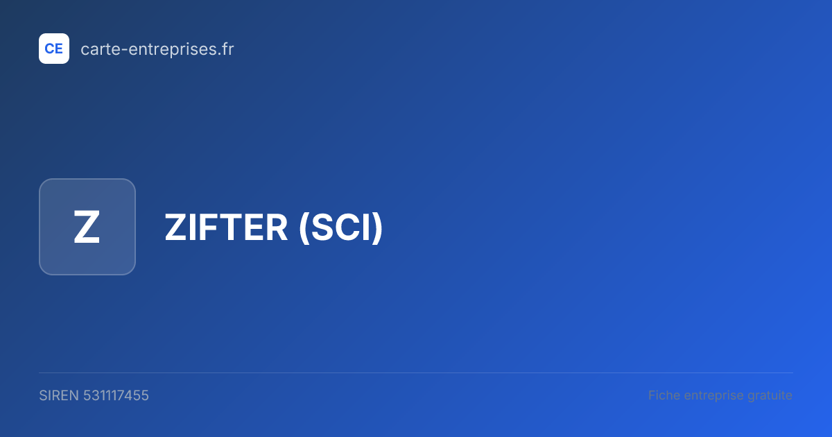 ZIFTER (SCI) — 531117455 — fiche entreprise