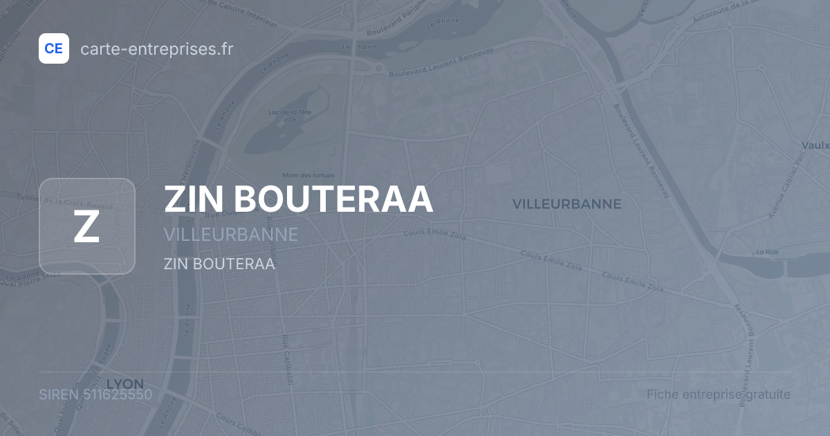 ZIN BOUTERAA — 511625550 — fiche entreprise