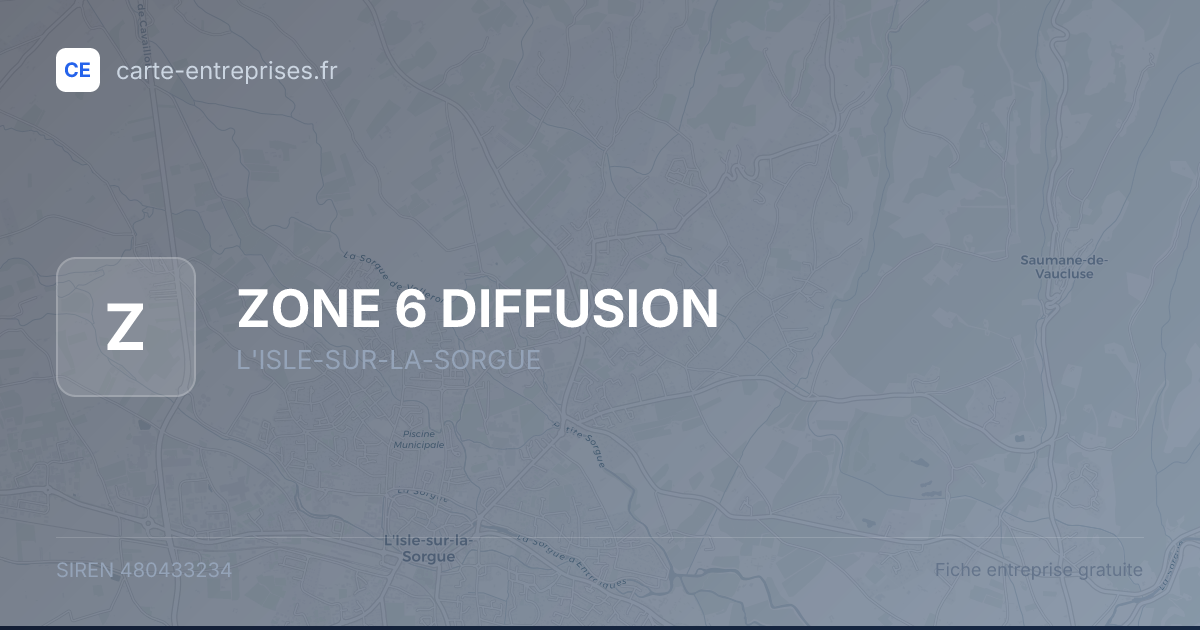 ZONE 6 DIFFUSION — 480433234 — fiche entreprise
