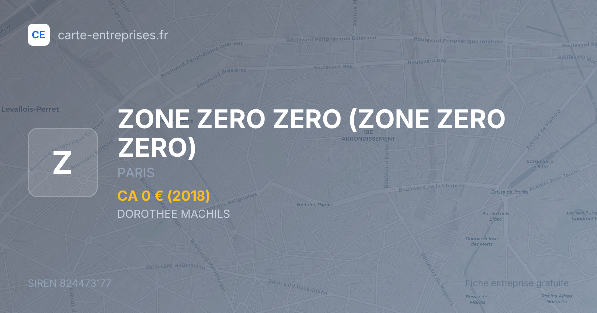 ZONE ZERO ZERO — 824473177 — fiche entreprise